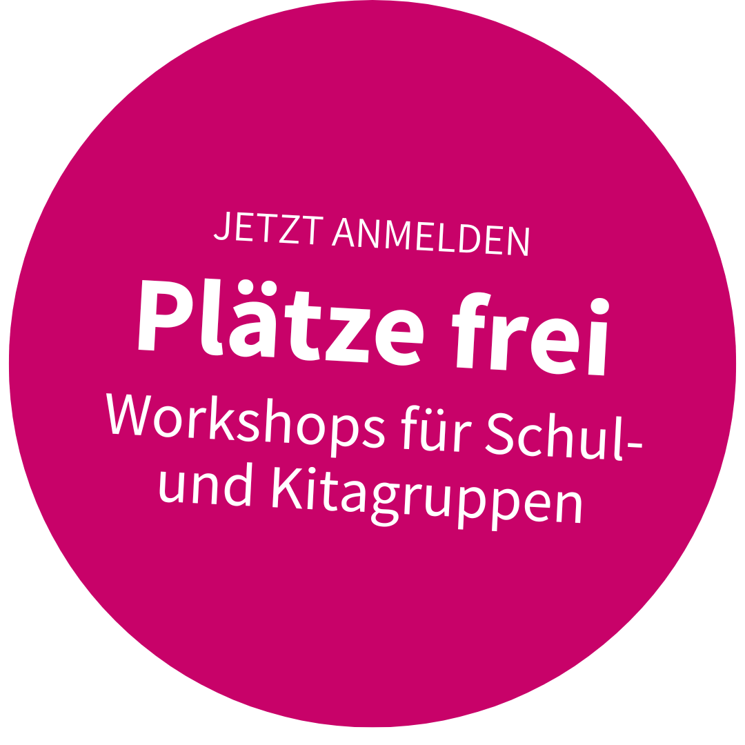 Jetzt anmelden: Workshops für Schulen und Kitas